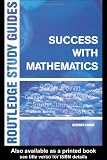 Success with Mathematics (Routledge Study Guides)