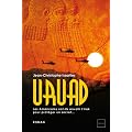 Uruad : les Am�ricains ont-ils envahi l'Irak pour prot�ger un secret...