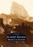 Le mont Aiguille - Merveille du Dauphin�
