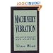 Machinery Vibration: Measurement and Analysis
