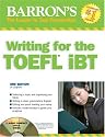 Barron's Writing for the TOEFL iBT: with Audio CD (Barron's How to Prepare for the Computer-Based Toefl Essay)