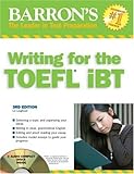 Barron's Writing for the TOEFL iBT: with Audio CD (Barron's How to Prepare for the Computer-Based Toefl Essay)