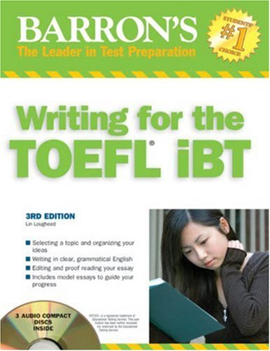 Barron's Writing for the TOEFL iBT (Barron's How to Prepare for the Computer-Based Toefl Essay)