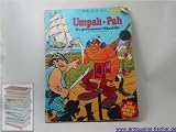 Umpah-Pah, In geheimer Mission