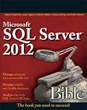 Microsoft SQL Server 2012 Bible