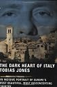 The Dark Heart of Italy
