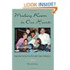 Making Room in Our Hearts: Keeping Family Ties through Open Adoption