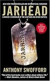 Jarhead Movie Tie-In: A Marine's Chronicle of the Gulf War and Other Battles