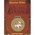 Le Secret du Courage