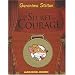 Le Secret du Courage