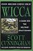 Wicca: A Guide for the Solitary Practitioner