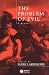The Problem of Evil: A Reader