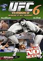 Ultimate Fighting Championship Classics, Vol. 6