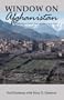 Window on Afghanistan: Rebuilding Health, Hope and the Human Spirit