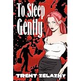 TO SLEEP GENTLY