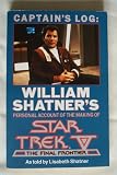 Captain's log: William Shatner's personal account of the making of Star trek V, the final frontier