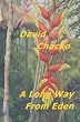 A Long Way From Eden