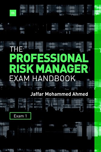 The Professional Risk Manager Exam Handbook: Exam 1