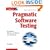 Pragmatic Software Testing: Becoming an Effective and Efficient Test Professional