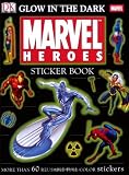 Glow in the Dark Marvel Heroes Sticker Book [With More Than 60 Reusable Full-Color Stickers] (DK Ultimate Sticker Books) by Neil Kelly (17-Jul-2006) Paperback