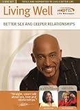 Montel Williams: Living Well - Better Sex and Deeper Relationships