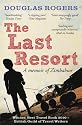 The Last Resort: A Zimbabwe Memoir