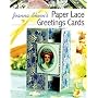 Joanna Sheen's Paper Lace Cards (Passion for Paper)