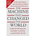 The Machine That Changed the World (The Story of Lean Production-Toyota's Secret Weapon in the Global Car Wars that is Revolutionizing World Industry) (Reprint) (Paperback)