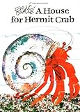 A House for Hermit Crab (World of Eric Carle)