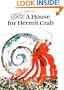 A House for Hermit Crab (World of Eric Carle)