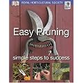 Easy Pruning: Simple steps to success (RHS Simple Steps to Success)