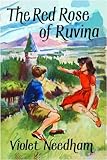 The red rose of Ruvina