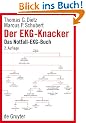 Der EKG-Knacker. Das Notfall-EKG-Buch