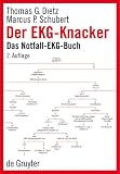 Der EKG-Knacker. Das Notfall-EKG-Buch