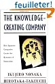 The Knowledge-Creating Company: How Japanese Companies Create the Dynamics of Innovation