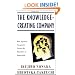 The Knowledge-Creating Company: How Japanese Companies Create the Dynamics of Innovation