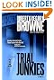 Trial Junkies