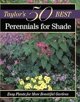 Perennials for Shade (Taylor's 50 Best)