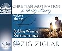 Building Winning Relationships (Christian Motivation for Daily Living)
