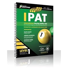 IPAT Level 1 Workbook (International Playing Ability Test - Pool Training for Beginners, Advanced Players and Pros)