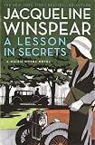 A Lesson in Secrets: A Maisie Dobbs Novel (P.S.)