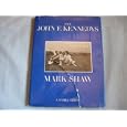 The John F. Kennedys a Family Album By Mark Shaw (Hardcover 1964) by  Mark Shaw