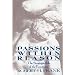 Passions Within Reason: The Strategic Role of the Emotions