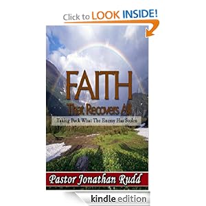 Faith That Recovers All - Taking Back What the Enemy Stole