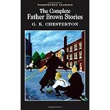 The Complete Father Brown Storiesby G.K. Chesterton