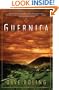Guernica: A Novel