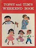 Topsy & Tim's weekend book