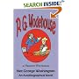 Not George Washington: An Autobiographical Novel - From the Manor Wodehouse Collection, a Selection from the Early Works of P. G. Wodehouse