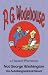 Book Not George Washington: An Autobiographical Novel - From the Manor Wodehouse Collection, a selection from the early works of P. G. Wodehouse