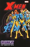 X-Men: The Complete Onslaught Epic Volume 4 TPB (X-Men (Graphic Novels)) (v. 4) X-Men: The Complete Onslaught Epic Volume 4 TPB (X-Men (Graphic Novels)) (v. 4)